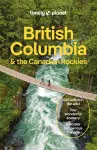 Lonely Planet British Columbia & the Canadian Rockies cover