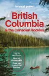 Lonely Planet British Columbia & the Canadian Rockies cover