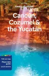 Lonely Planet Cancun, Cozumel & the Yucatan cover