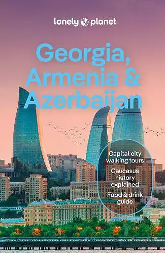 Lonely Planet Georgia, Armenia & Azerbaijan cover