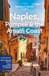 Lonely Planet Naples, Pompeii & the Amalfi Coast cover