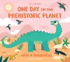 One Day on our Prehistoric Planet... with a Diplodocus cover