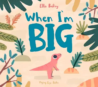 When I'm Big cover