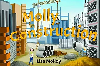 Molly in Construction cover