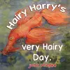 Hairy Harry's very Hairy Day cover