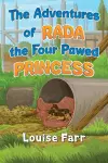 The Adventures of Rada the Four Pawed Princess cover