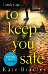To Keep You Safe cover