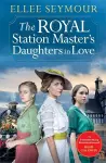 The Royal Station Master’s Daughters in Love cover