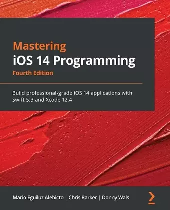 Mastering iOS 14 Programming cover