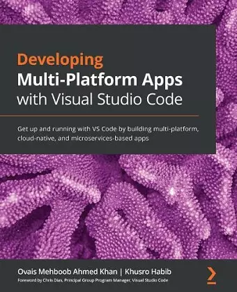 Developing Multi-Platform Apps with Visual Studio Code cover