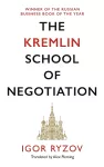The Kremlin School of Negotiation cover