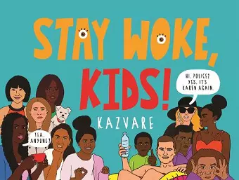 Stay Woke, Kids! cover