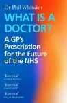 What Is a Doctor? cover