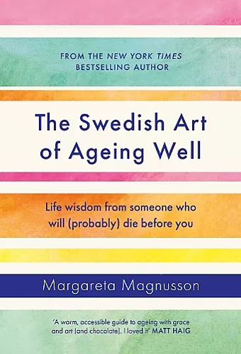 The Swedish Art of Ageing Well cover
