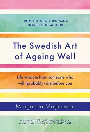 The Swedish Art of Ageing Well cover