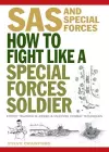 How To Fight Like A Special Forces Soldier cover