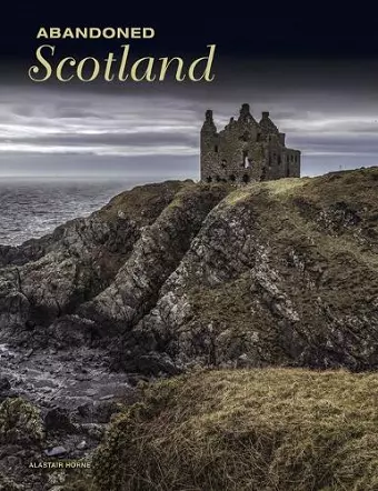 Abandoned Scotland cover