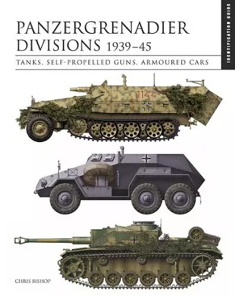 Panzergrenadier Divisions 1939–45 cover