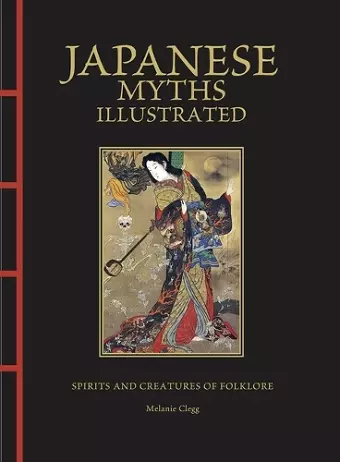Japanese Myths Illustrated cover