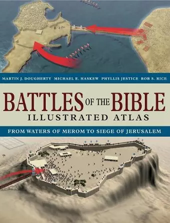 Battles of the Bible Illustrated Atlas cover