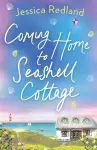 Coming Home To Seashell Cottage cover