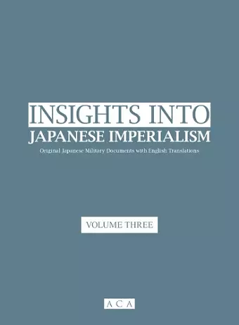 Insights into Japanese Imperialism (Volume 3) cover