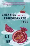 Cherries on a Pomegranate Tree cover