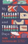 My Pleasant and Tranquil Days cover