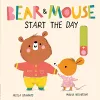 Bear and Mouse Start the Day cover