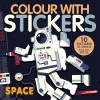 Colour With Stickers: Space cover