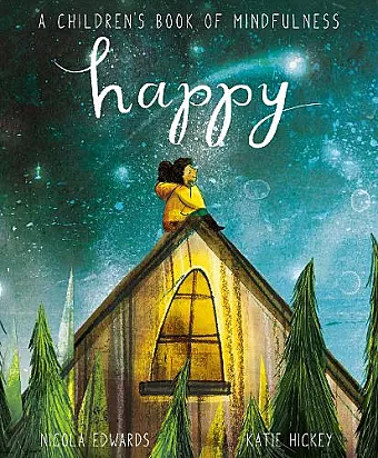 Happy: A Children's Book of Mindfulness cover