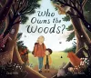 Who Owns the Woods? cover