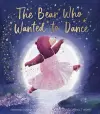 The Bear Who Wanted to Dance cover