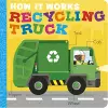 How It Works: Recycling Truck cover