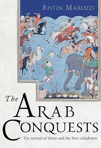 The Arab Conquests cover