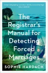 The Registrar's Manual for Detecting Forced Marriages cover