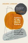 Letters To My Weird Sisters cover