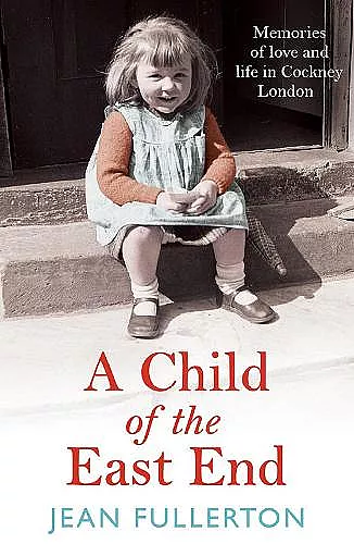 A Child of the East End cover