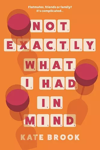 Not Exactly What I Had in Mind cover