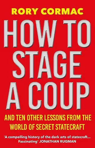 How To Stage A Coup cover