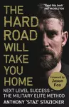 The Hard Road Will Take You Home cover