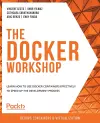 The The Docker Workshop cover