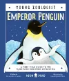 Emperor Penguin (Young Zoologist) cover