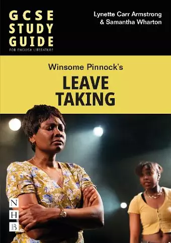 Leave Taking: The GCSE Study Guide cover