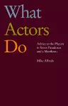 What Actors Do cover