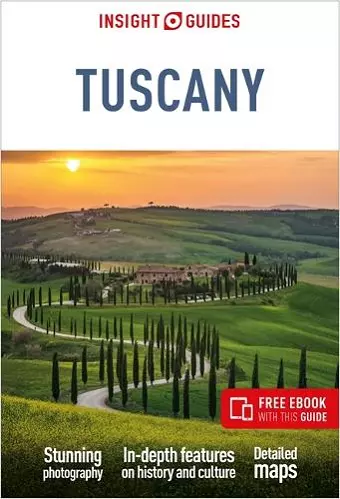 Insight Guides Tuscany: Travel Guide with eBook cover