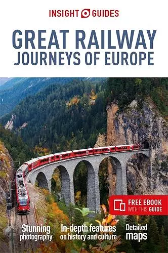 Insight Guides Great Railway Journeys of Europe: Travel Guide with eBook cover