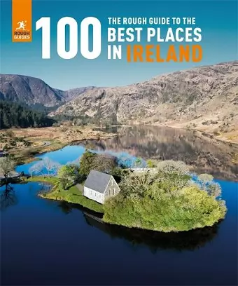 The Rough Guide to the 100 Best Places in Ireland cover