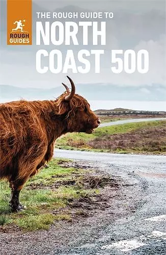 The Rough Guide to the North Coast 500: Compact Travel Guide with eBook cover