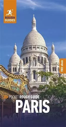 Pocket Rough Guide Paris: Travel Guide with eBook cover